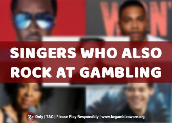 Διάσημοι καλλιτέχνες που λατρεύουν τα τυχερά παιχνίδια