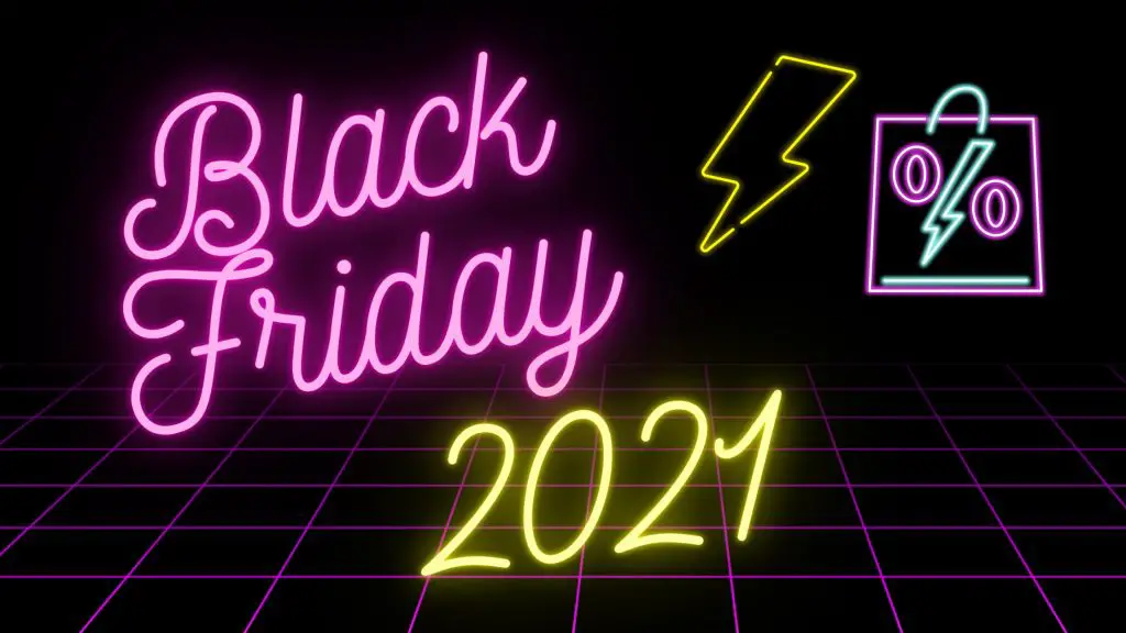 Black friday 2021